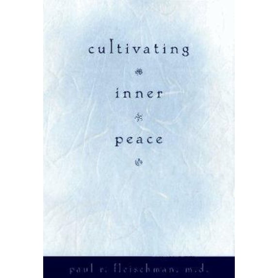 Pre-Owned Cultivating Inner Peace (Hardcover) 0874778603 9780874778601