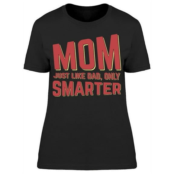 Who Is The Smarter? Women's T-shirt