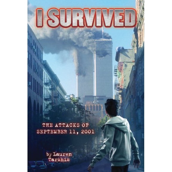 Pre-Owned I Survived the Attacks of September 11th, 2001: 06 Paperback