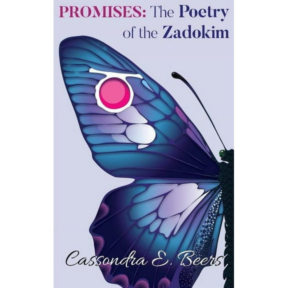 Promises: The Poetry of the Zadokim, (Hardcover)