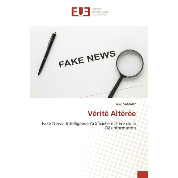 VÃ©ritÃ© AltÃ©rÃ©e, (Paperback)