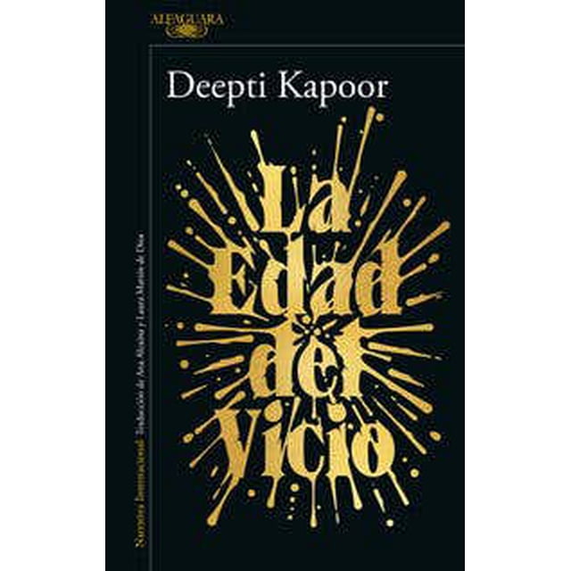 LA EDAD DEL VICIO ALFAGUARA Pasta blanda