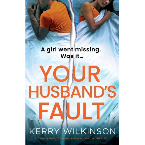Your Husband's Fault: A totally unputdownable psychological thriller, (Paperback)