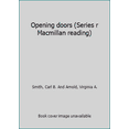 thumbnail image 1 of Pre-Owned Opening doors (Series r Macmillan reading) (Hardcover) 0021366705 9780021366705, 1 of 1