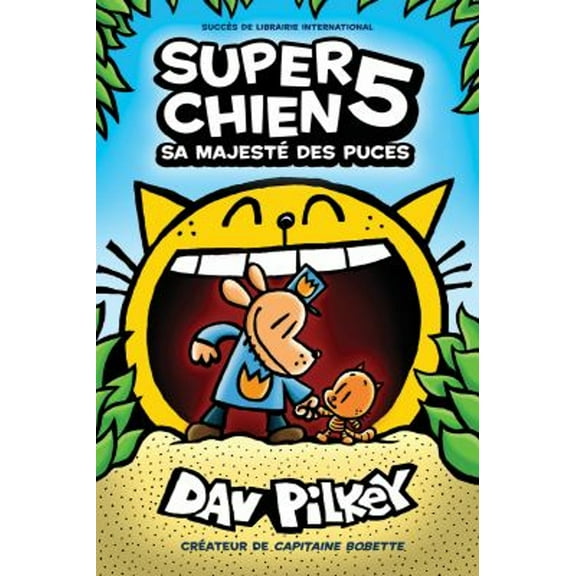 Pre-Owned Super Chien: N° 5 - Sa Majesté Des Puces (Paperback) by Dav Pilkey