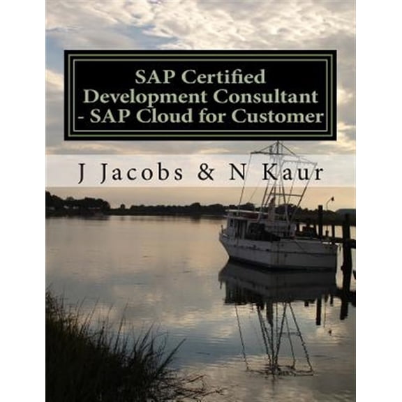 Pre-Owned SAP Certified Development Consultant - SAP Cloud for Customer