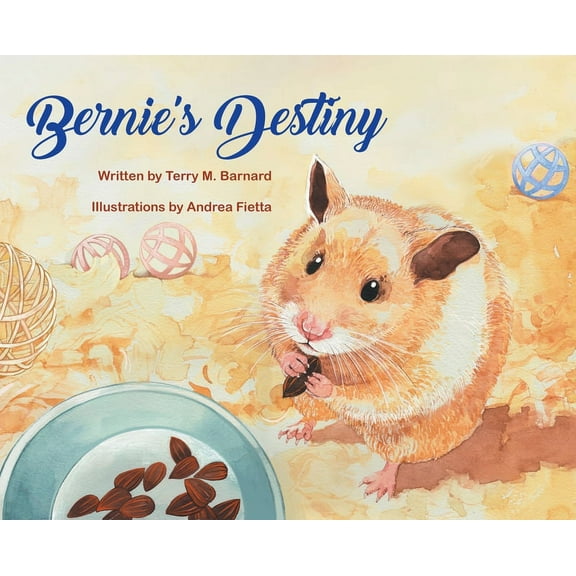Bernie's Destiny, (Hardcover)