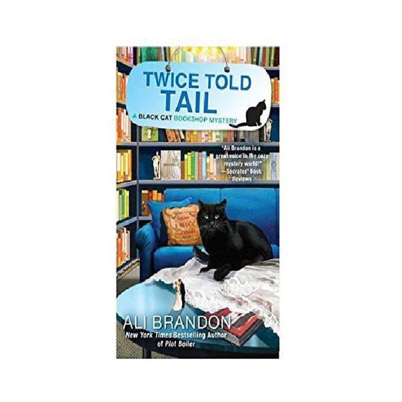 Twice Told Tail (A Black Cat Bookshop Mystery)