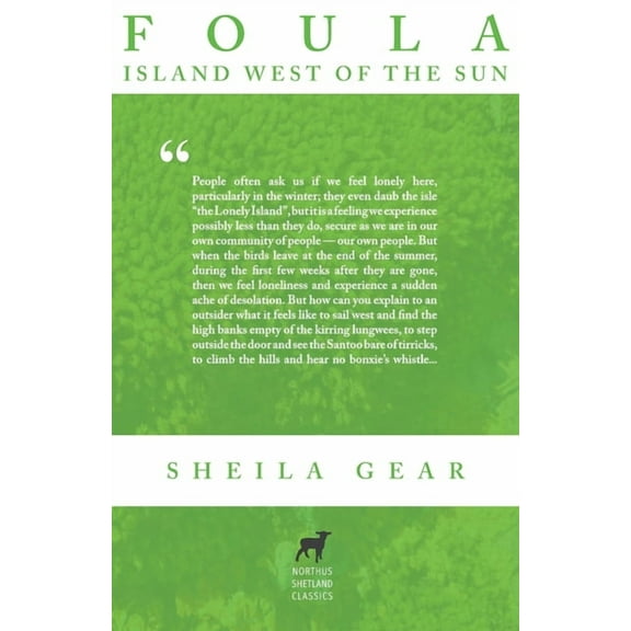 Northus Shetland Classics Foula: Island West of the Sun, Book 3, (Paperback)
