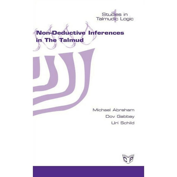 Non-deductive Inferences in the Talmud (Hardcover)