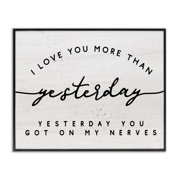 Stupell Industries Rustic Lodge Love You More Than Yesterday Funny Romantic Phrase Black Framed Giclee Art, 14 x 11, by Lil' Rue