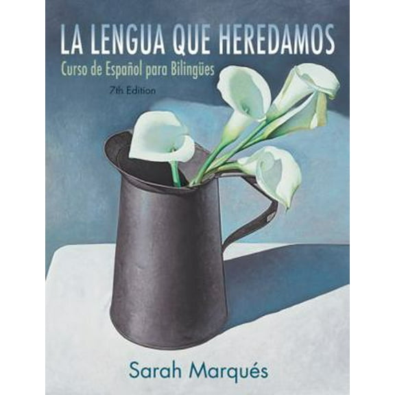 Pre-Owned La Lengua Que Heredamos: Curso de Español Para Bilingã1/4es (Paperback) 1118134885 9781118134887