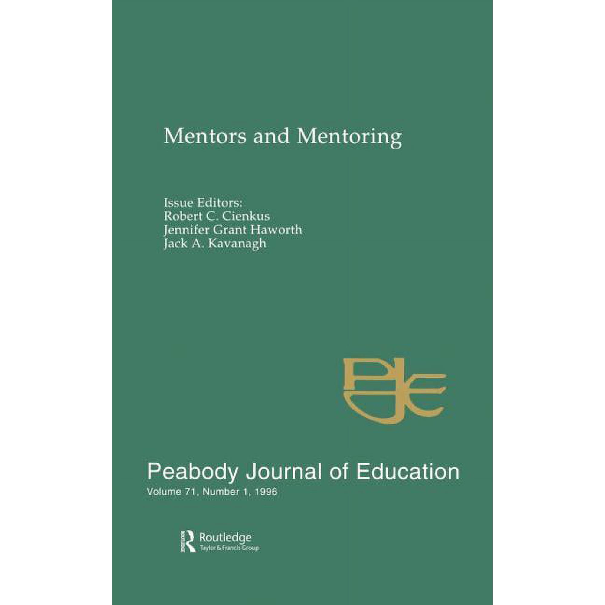 Mentors & Mentoring Mentors and Mentoring: A Special Issue of the peabody Journal of Education Book 1 (Hardcover)