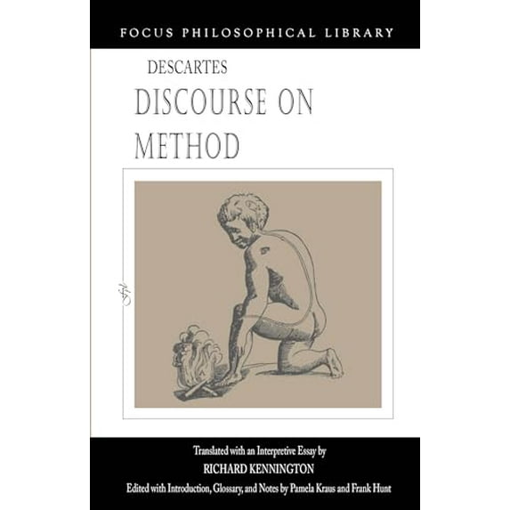 Pre-Owned Discourse on Method (Focus Philosophical Library) (Paperback) 1585102598 9781585102594