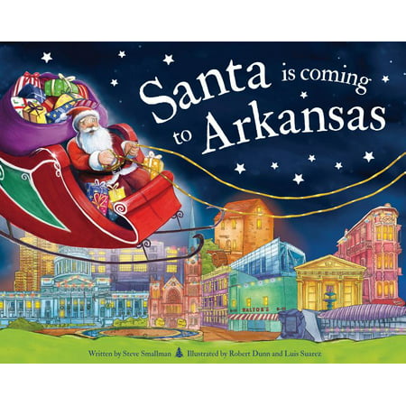 Santa Is Coming...: Santa Is Coming to Arkansas (Edition 2) (Hardcover)