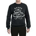 thumbnail image 2 of Wild Bobby Raised on Sweet Tea and Jesus Inspirational/Christian Unisex Crewneck Graphic Sweatshirt, Black, Small, 2 of 5