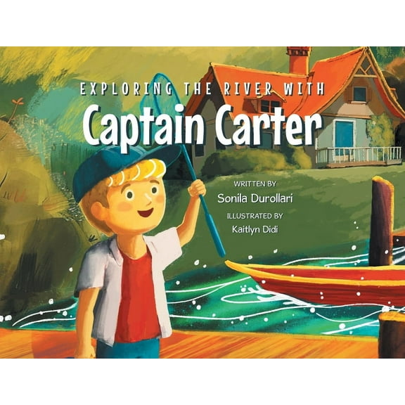 Exploring the River with Captain Carter, (Paperback)