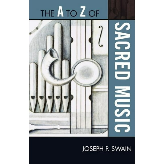 A to Z Guides to Z of Sacred Music, Book 193, (Paperback)