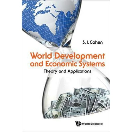 World Development and Economic Systems - eBook (Best Economic System In The World)