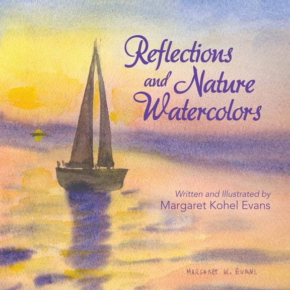 Reflections and Nature Watercolors (Paperback)