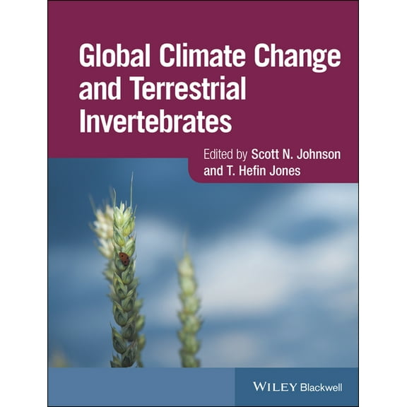 Global Climate Change and Terrestrial Invertebrates, (Hardcover)