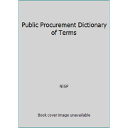 Pre-Owned Public Procurement Dictionary of Terms (Hardcover) 1932315136 9781932315134