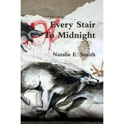 Every Stair To Midnight (Paperback)
