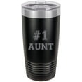 thumbnail image 1 of #1 Aunt Stainless Steel Engraved Insulated Tumbler 20 Oz Travel Coffee Mug, Black, 1 of 1