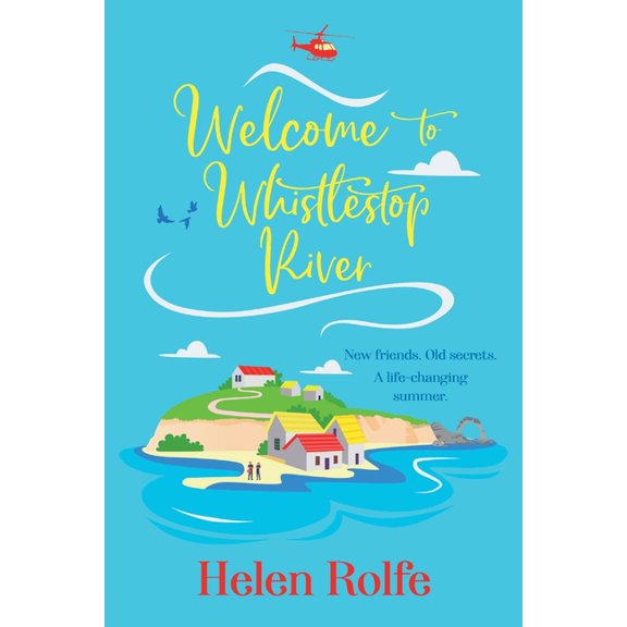 Welcome to Whistlestop River, (Paperback)