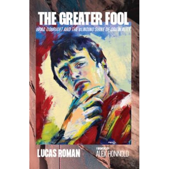 Pre-Owned The Greater Fool: Brad Gobright and the Blinding Shine of Originality, (Hardcover)