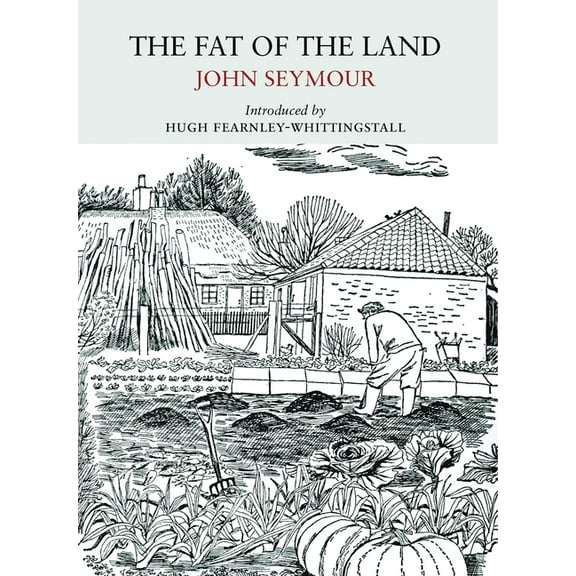 The Fat of the Land