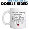 thumbnail image 6 of Thank You For Being My Boyfriend Coffee Mug - 11oz Ceramic Cup for Soulmate, Partner, Couples, Bf - Birthday, Anniversary, Christmas, Valentine‘s Day Mug from Girlfriend, 6 of 6