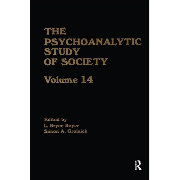 The Psychoanalytic Study of Society, V. 14: Essays in Honor of Paul Parin, (Paperback)