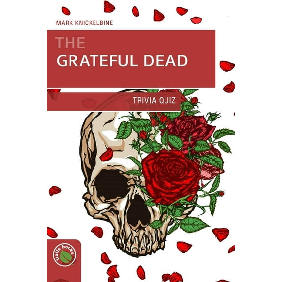 Grateful Dead Trivia Quiz, (Paperback)