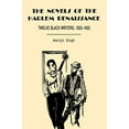 thumbnail image 1 of Les Romans de la Renaissance Harlem: Douze Écrivains Noirs, 1923-1933, 1 of 2