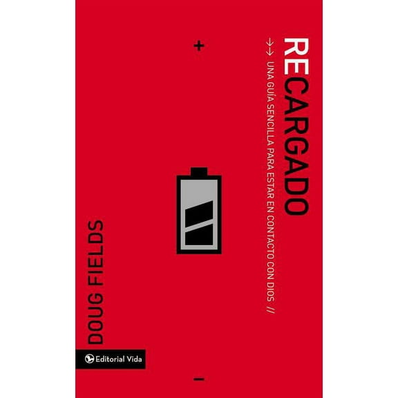 Recargado: Una Guía Sencilla Para Estar En Contacto Con Dios (Paperback)
