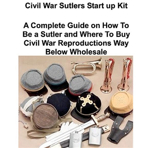 Pre-Owned Civil War Sutlers Start Up Kit
