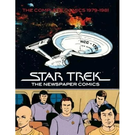 Star Trek 1: The Newspaper Comics: Complete Dailies and Sundays 1979-1981
