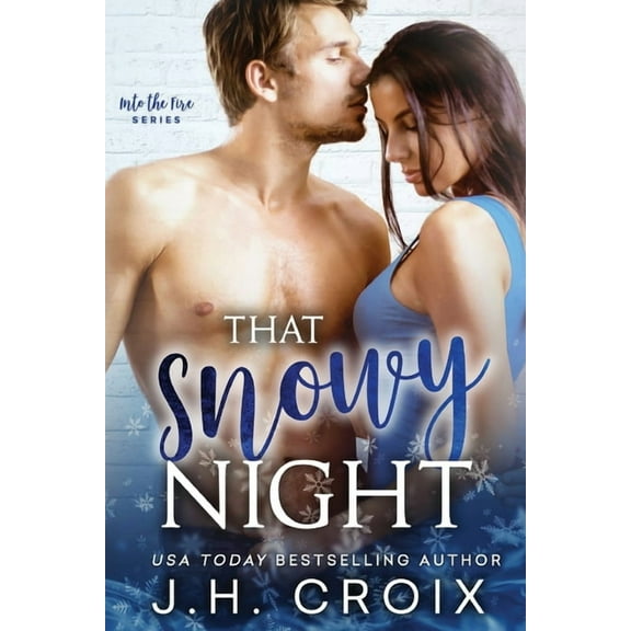 Into the Fire That Snowy Night, Book 11, (Paperback)