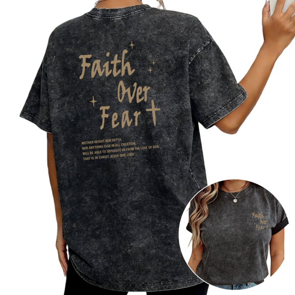 Faith Over Fear Christian Bible Verse Wash Print Tshirt S-2XL Washed Black Graphic Tees Casual Shirts for Faith Lover Tops