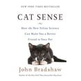 thumbnail image 1 of Pre-Owned Cat Sense: How the New Feline Science Can Make You a Better Friend to Your Pet (Hardcover) 0465031013 9780465031016, 1 of 1