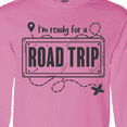 thumbnail image 4 of Inktastic I'm Ready For A Road Trip Long Sleeve T-Shirt, 4 of 5