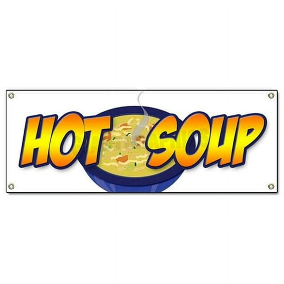 18 x 48 in. Hot Soup Banner Sign