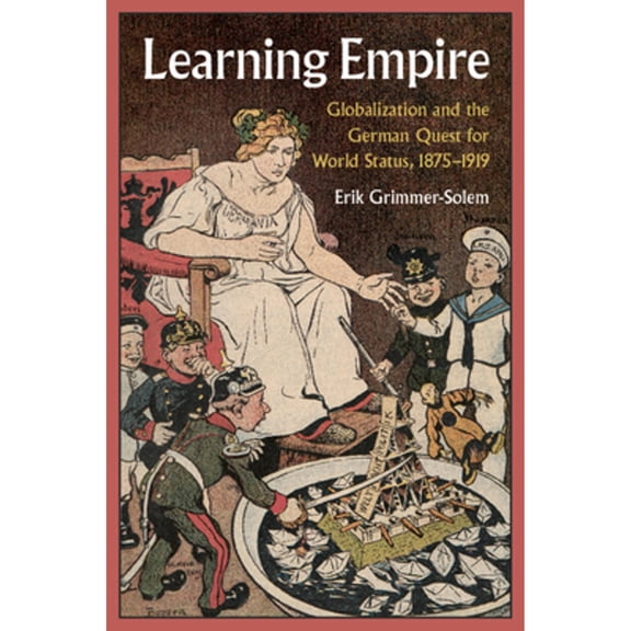 Pre-Owned Learning Empire (Paperback) by Erik Grimmer-Solem