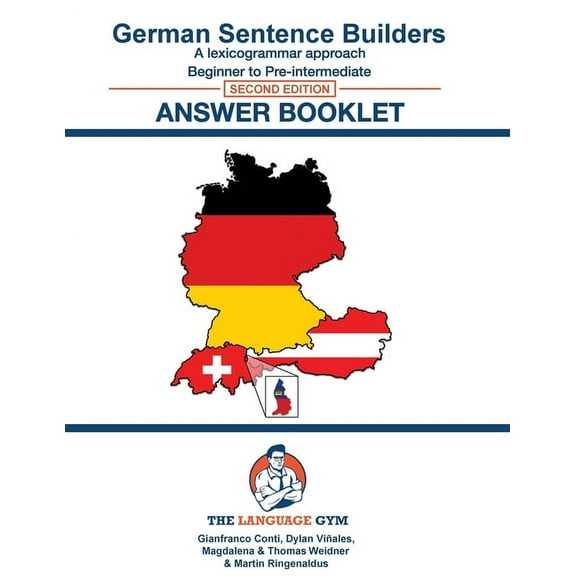 The Language Gym - Sentence Builder Books: German Sentence Builder - Answer Booklet 2nd Ed. (Paperback)