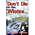 thumbnail image 1 of Pre-Owned Don't Die in the Winter... (Paperback) 1560435585 9781560435587, 1 of 1