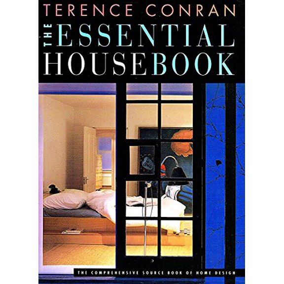 Pre-Owned Terence Conran's the Essential House Book, 9781850296430, 185029643X, Hardcover,