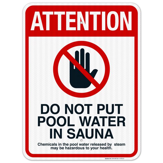 Attention Do Not Put Pool Water In Sauna Sign, Pool Sign,