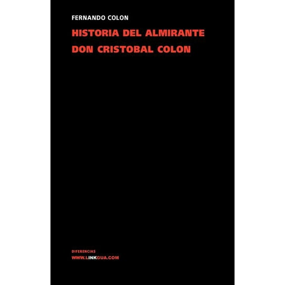Historia del Almirante (Paperback) by Hernando Colón