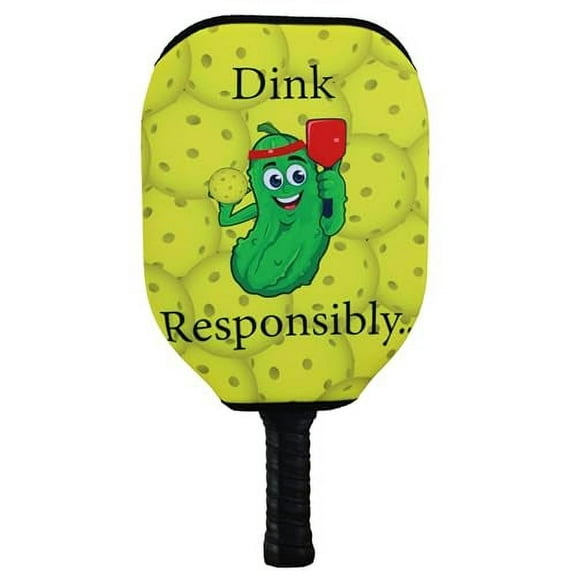 Dink Responsibly... Don't Get Smashed Pickleball Paddle Sleeve - Universal Fit, Zipper-Free Cover (Paddle Excluded)